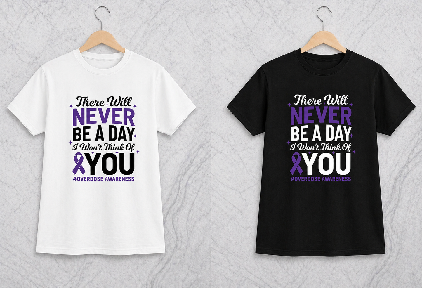 There Will Never Be A Day I Won’t Think Of You | Graphic Apparel