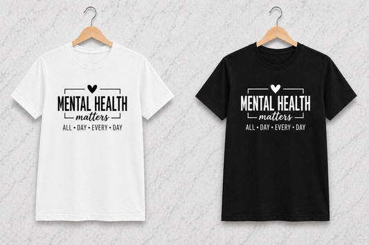 Mental Health Matters | Graphic Apparel