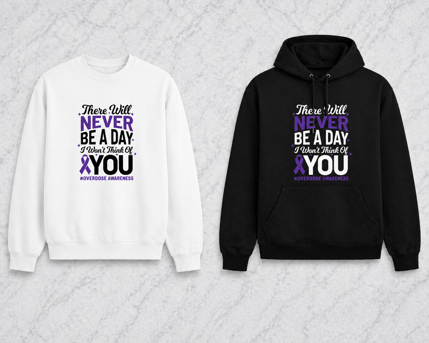 There Will Never Be A Day I Won’t Think Of You | Graphic Apparel