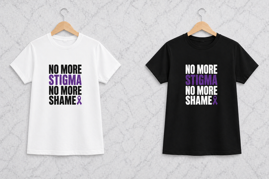 No More Stigma No More Shame No 2.| Graphic Apparel