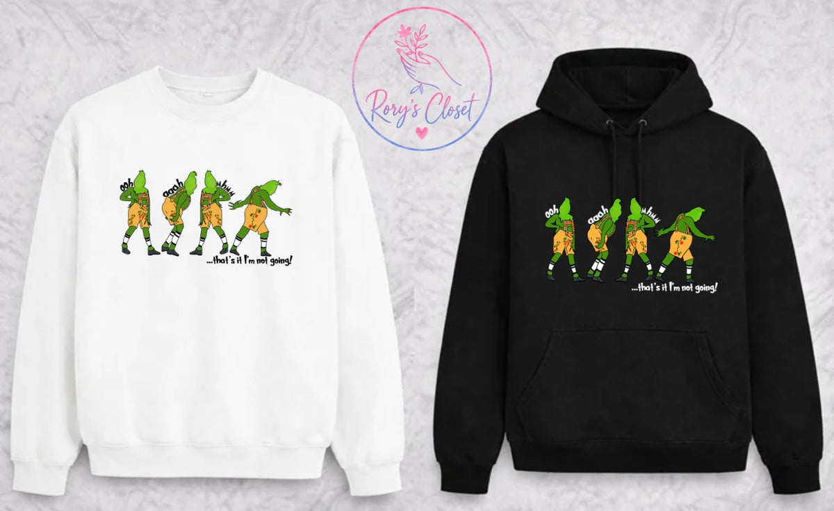 That’s It, I’m Not Going | Graphic Apparel