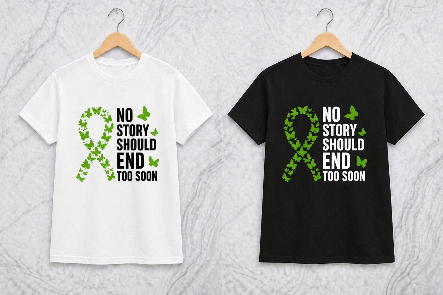 No Story Should End Too Soon – Mental Health Awareness | Graphic Apparel
