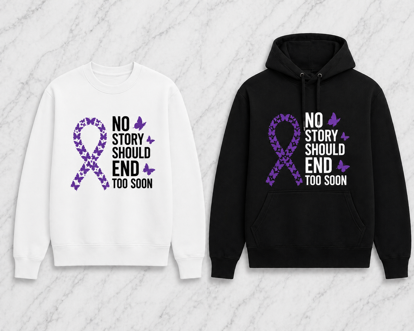 No Story Should End Too Soon – Overdose Awareness | Graphic Apparel
