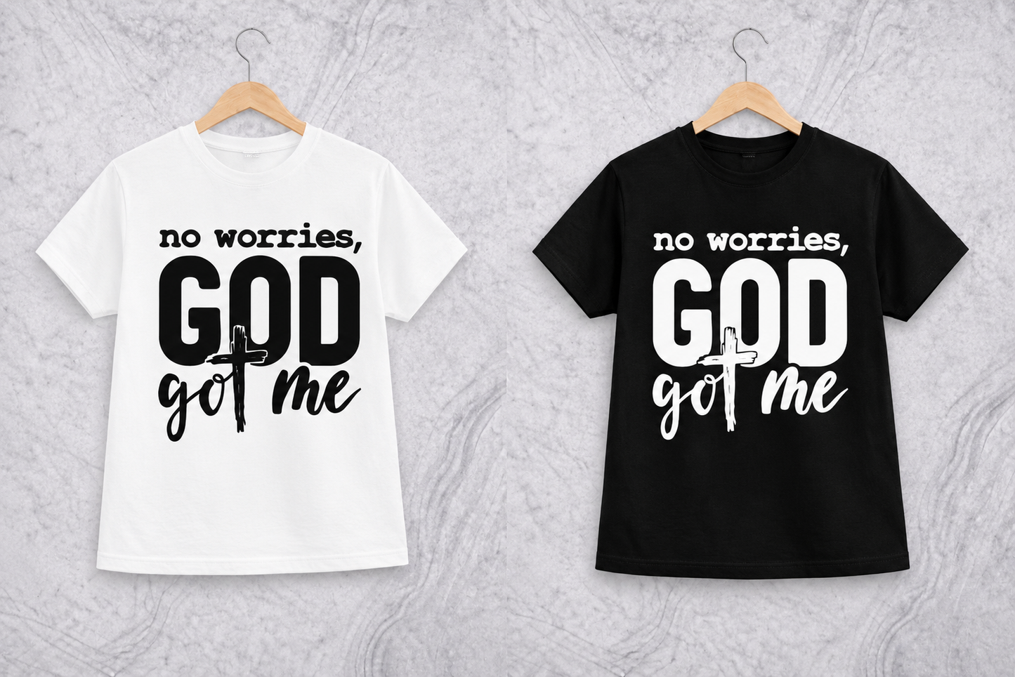 No Worries God Got Me | Graphic Apparel