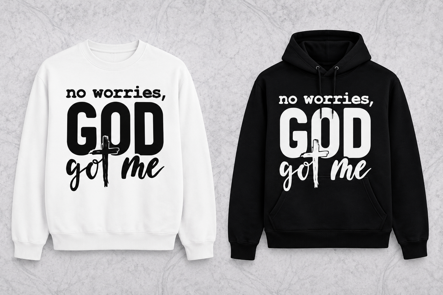 No Worries God Got Me | Graphic Apparel